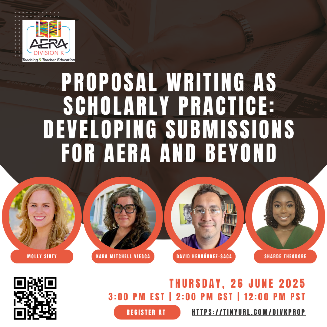 2025 Proposal Writing as Scholarly Practice Developing Submissions for AERA and Beyond-2